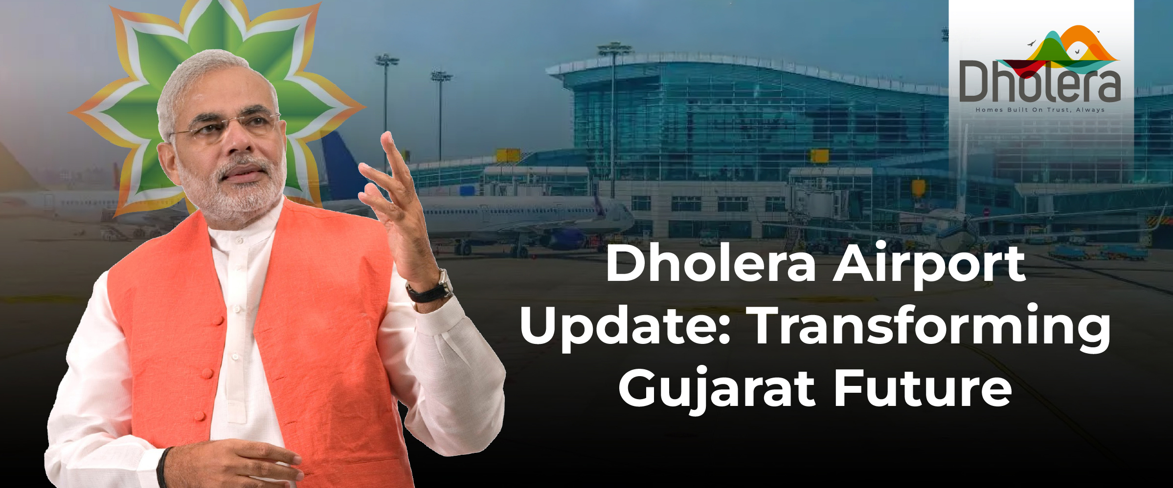 Dholera Airport Update