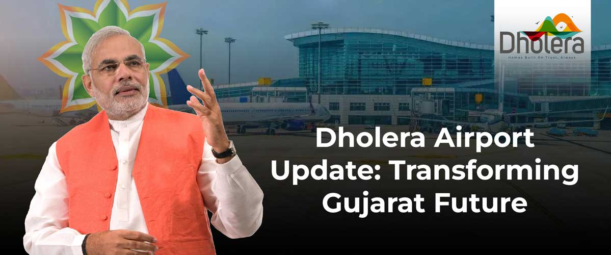 Dholera Airport Update