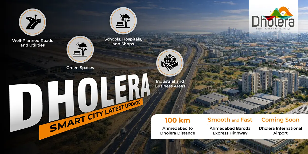 Dholera Smart City Latest Update
